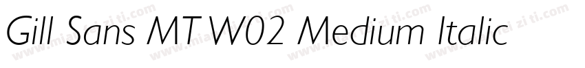 Gill Sans MT W02 Medium Italic字体转换